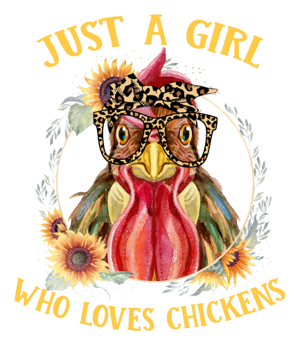 (s003-17B) Just a Girl Who Loves Chickens