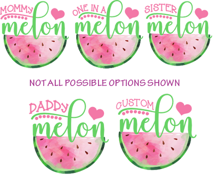 (s004-2B) Pink Watermelon One in a Melon Family Custom Text
