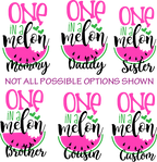 (s004-2K) Pink Watermelon One in a Melon Family Custom Text