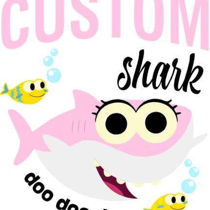 (409-11-C) Baby Shark Custom Family