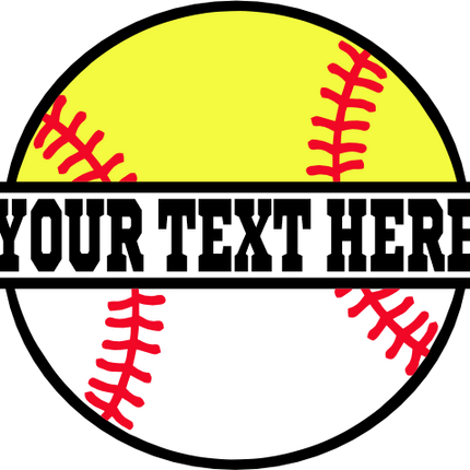 (041-02-V2) Softball Baseball Split Ball Text
