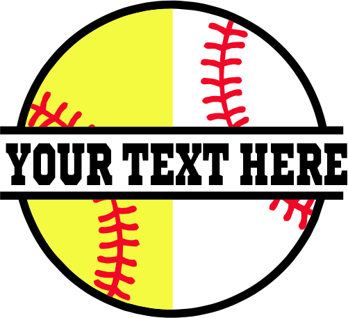(041-02-V3) Softball Baseball Split Ball Text