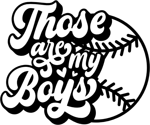 (041-04-2J) Those Are My Boys Baseball Iron-On Transfer