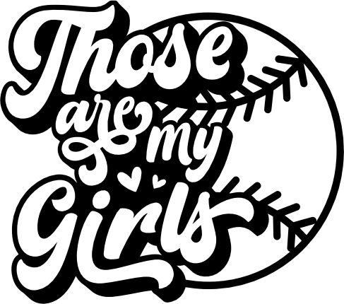 (041-04-2K) Those Are My Girls Softball Iron-On Transfer