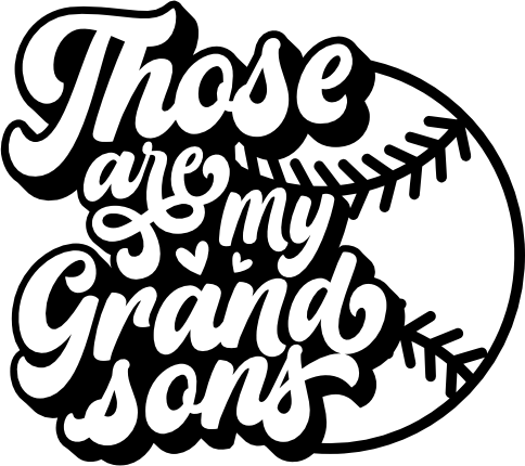 (041-04-2L) Those Are My Grandsons Baseball Iron-On Transfer