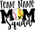 (041-07-K) Split Baseball Softball Mom Squad Add Team Name