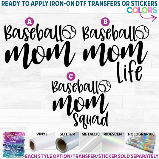 (s041-7) Baseball Mom Life Squad Printed Heat Transfer or Sticker