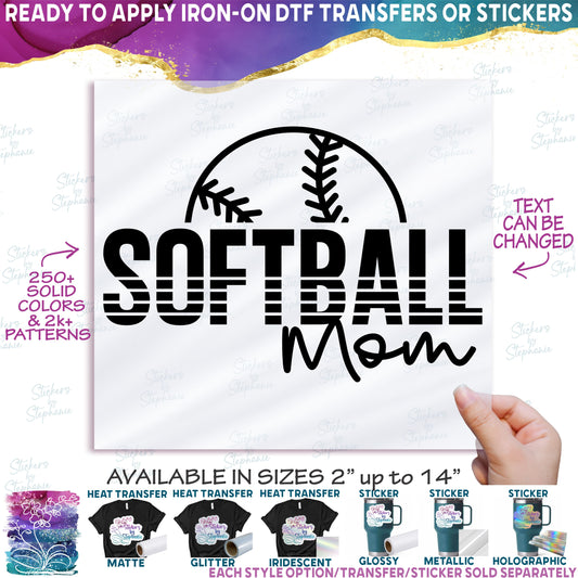 (s041-8N) Softball Team Mom Family Custom Text