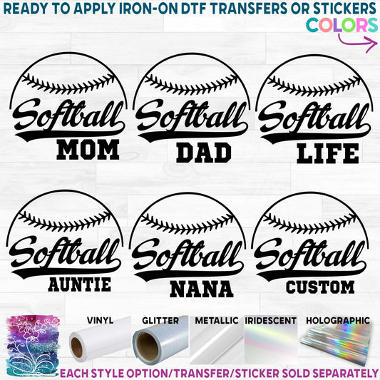 (s041-6B) Softball Family Mom Printed Heat Transfer or Sticker