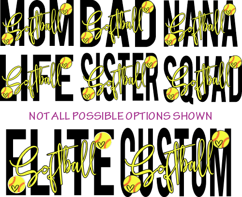 (041-06-1D) Softball Family Custom Text