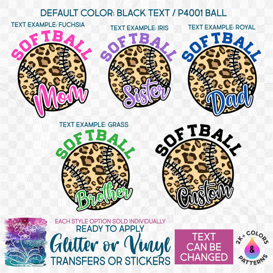 s41-10C Patterned Softball with Family Text Mom Dad Brother Sister Custom Printed Iron On Transfer or Sticker