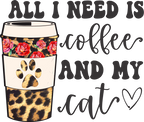 (s410-1) All I Need is Coffee and my Cat, Cats