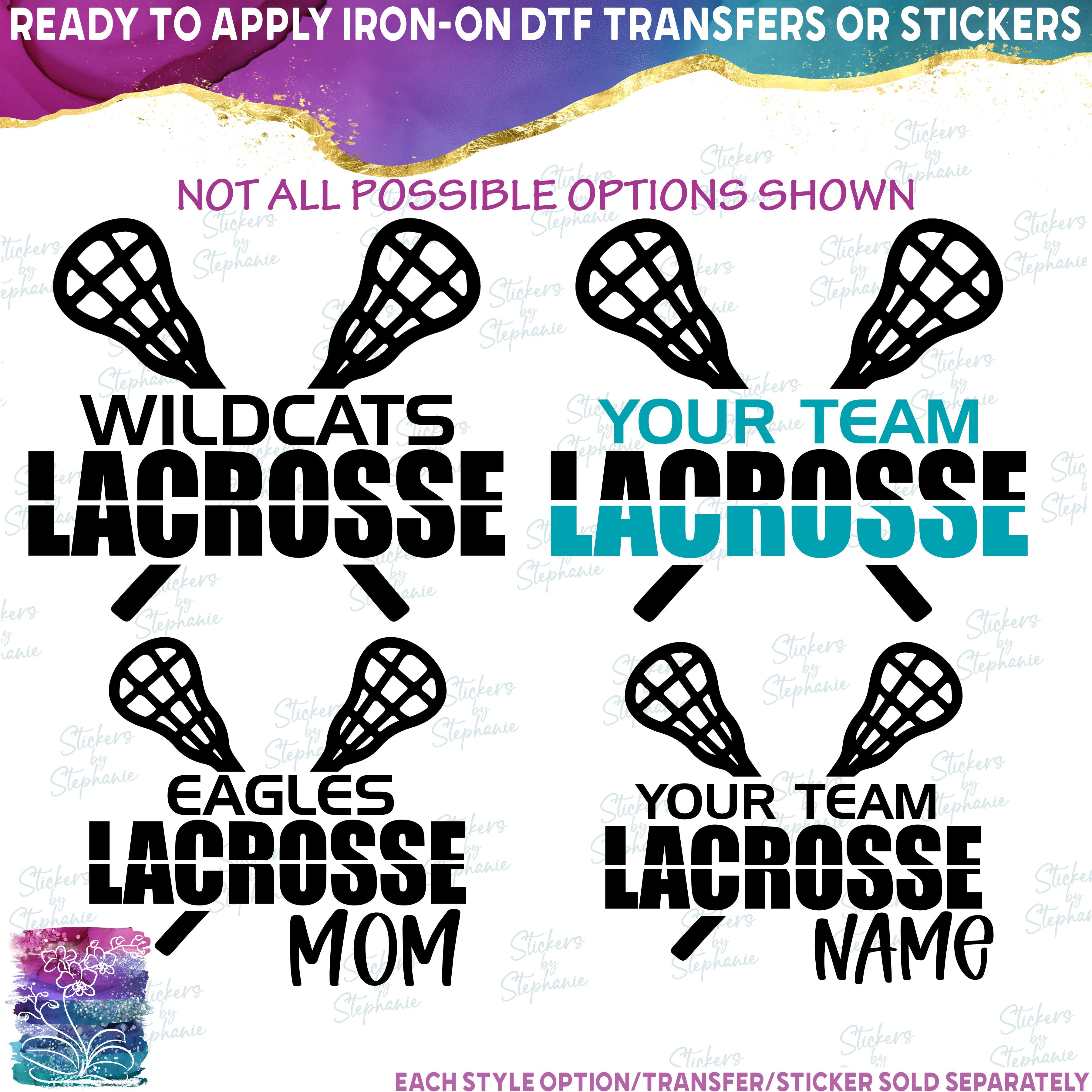(s411-5A) Team Name Lacrosse Mom Family Custom Text