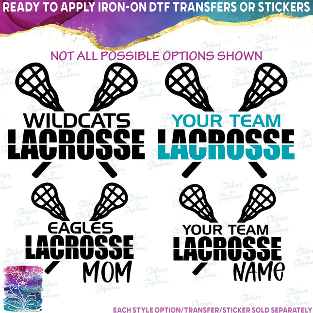 (s411-5A) Team Name Lacrosse Mom Family Custom Text