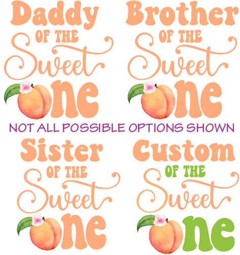 (s415-2) Watercolor Peach Family of the Sweet One Custom Text