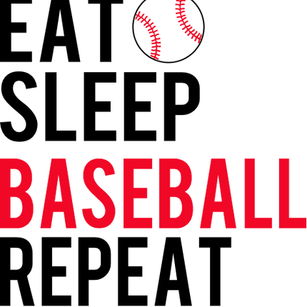 (041-04-1A) Eat Sleep Baseball Repeat