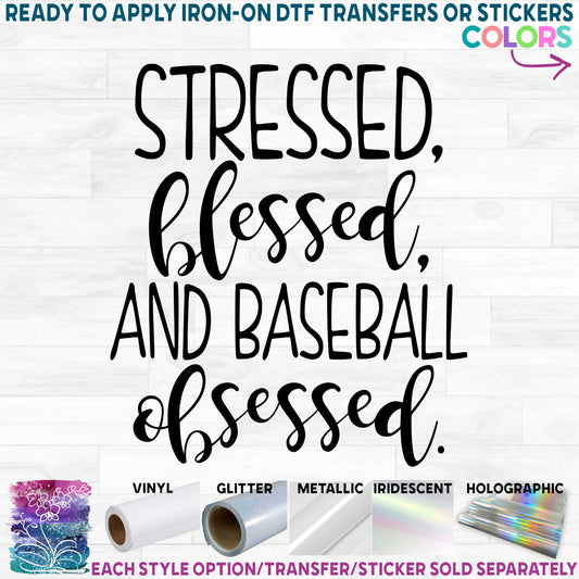 (s041-4L) Stressed Blessed and Baseball Obsessed