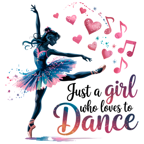 (042-03-N) Just A Girl Who Loves to Dance