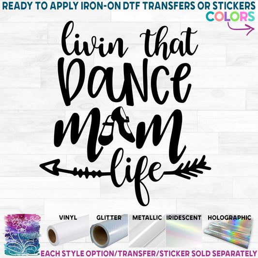 (s042-3J) Livin That Dance Mom Life