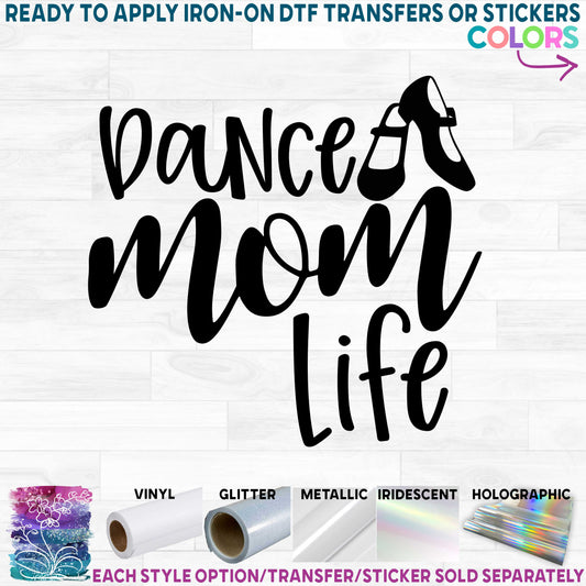 (s042-3) Dance Mom, Dance Mom Life, Dance Mom Squad