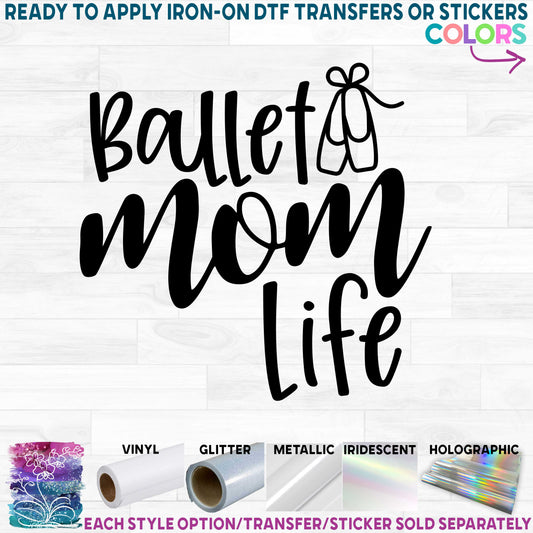 (s042-3) Ballet Mom, Ballet Mom Life, Ballet Mom Squad