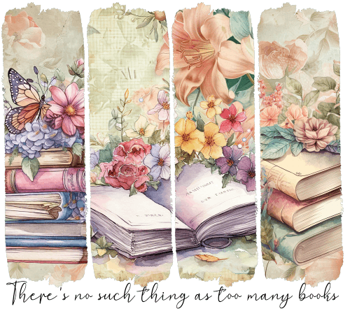 (s420-1-F) There's No Such Thing as Too Many Books Watercolor Brushstroke