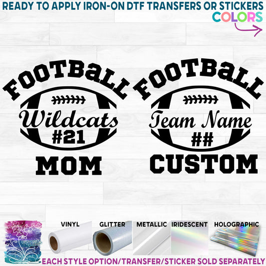 (s044-8C) Football Team Name Family Mom Text Printed Heat Transfer or Sticker