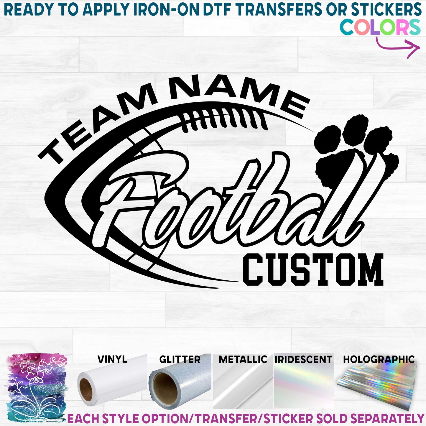 (s044-8G) Team Name Football Mom Custom Text Paw Print or Tiger Paw