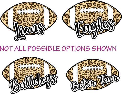 (s044-10C) Leopard Football with Team Name Custom Text