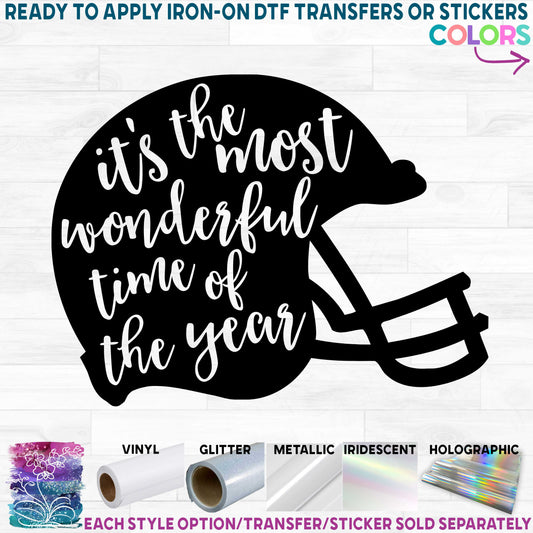 (s044-4O) It's the Most Wonderful Time of the Year Football Helmet Printed Heat Transfer or Sticker