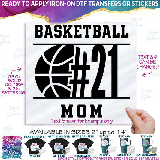 (s047-8G) Basketball Team Name Mom Family Custom Text
