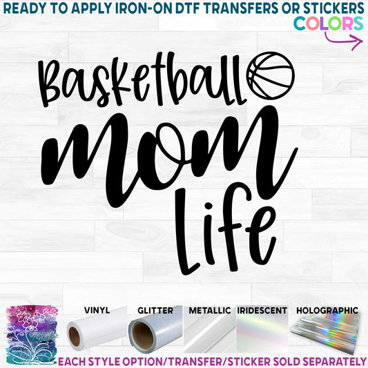 (s047-7) Basketball Mom, Basketball Mom Life, Basketball Mom Squad