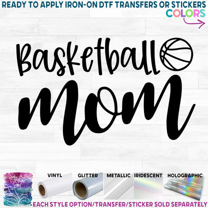 (s047-7) Basketball Mom, Basketball Mom Life, Basketball Mom Squad