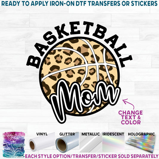 (s047-10B) Leopard Basketball Family Mom Custom Text