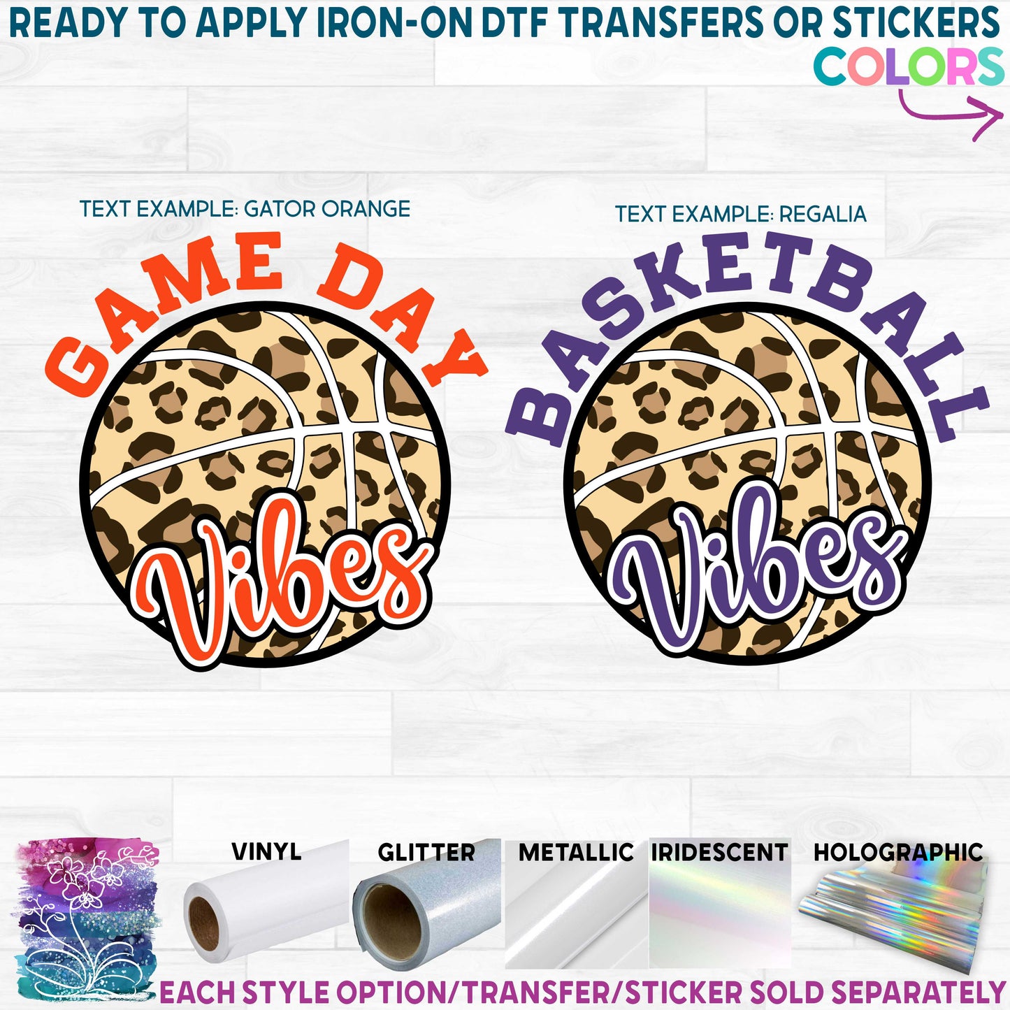 (s047-10A) Game Day Vibes Basketball Vibes Printed Heat Transfer or Sticker