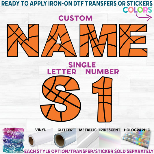 (s047-3) Basketball Single Letters, Numbers or Custom Names