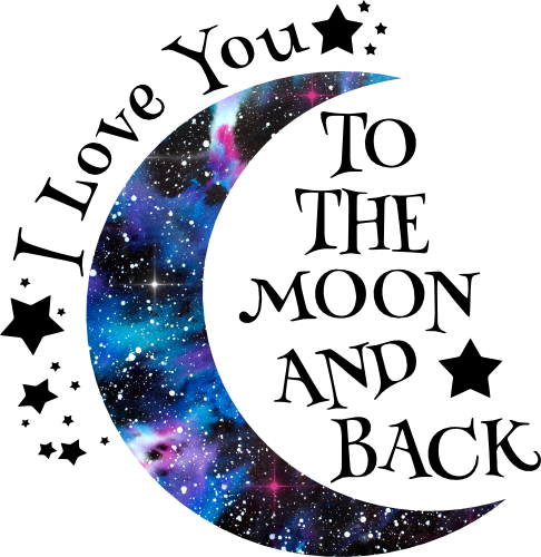 (048-A2) I Love You to the Moon and Back Galaxy Watercolor
