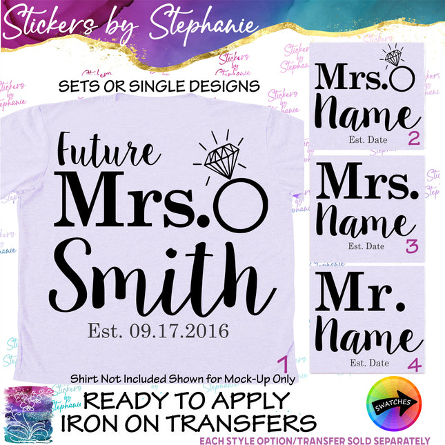 (s05-022) Future Mrs Mr Name Est. Date Iron-On Transfer
