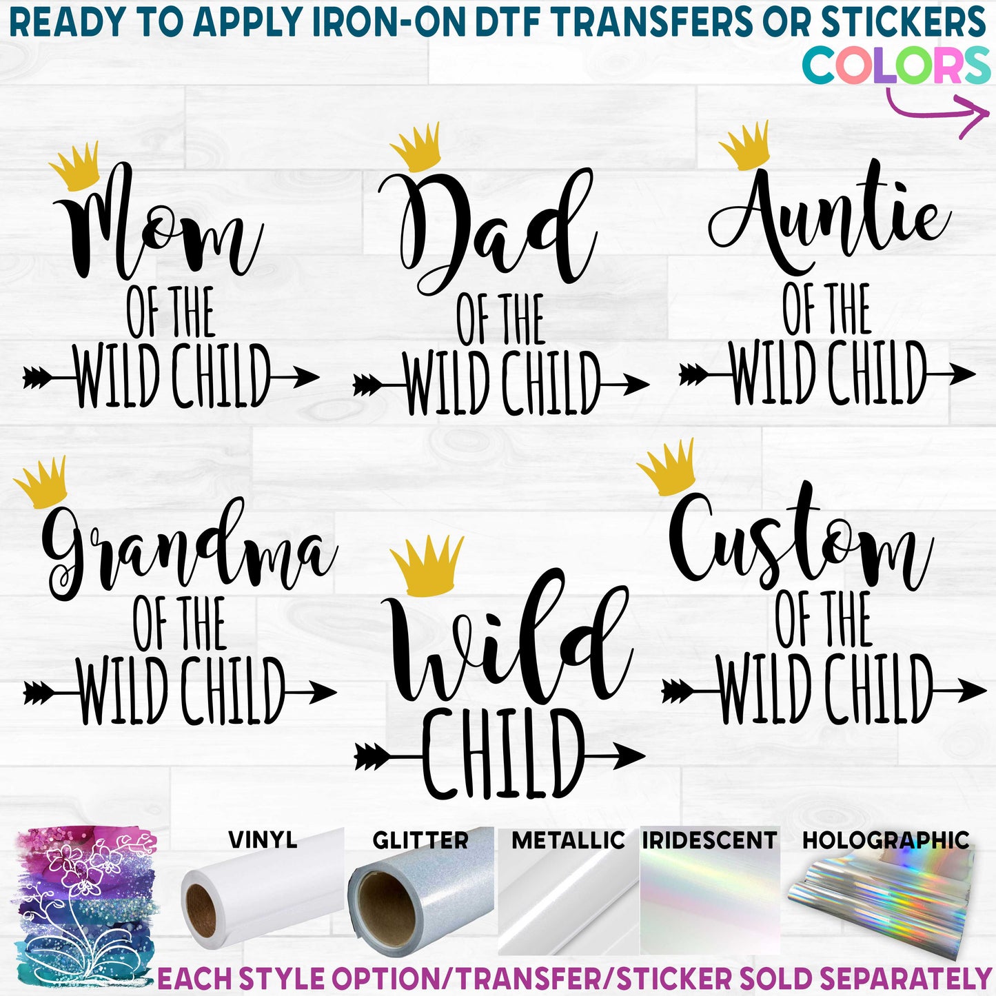 (s050-2P) Family, Mom, of the Wild Child Printed Heat Transfer or Sticker