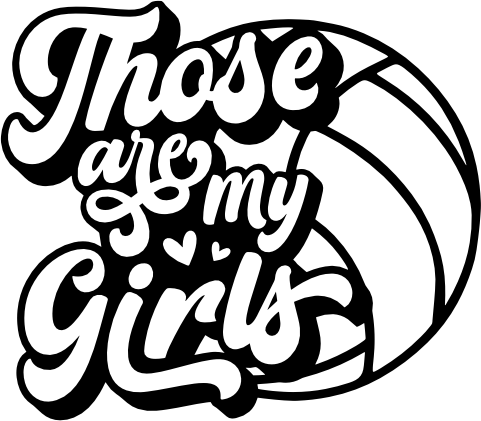 (054-04-1R) Those Are My Girls Volleyball Iron-On Transfer