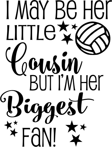 (054-06-1M) Her Cousin Biggest Fan Volleyball Iron-On Transfer