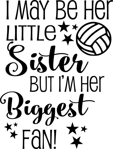 (054-06-1M) Her Sister Biggest Fan Volleyball Iron-On Transfer