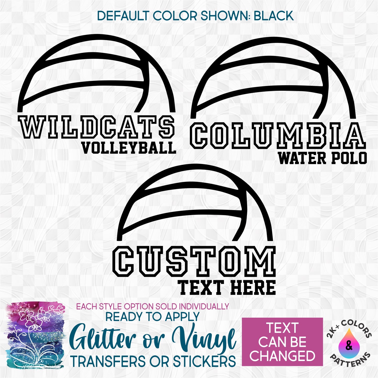 (s054-8B) Volleyball Waterpolo Team Name Glitter or Vinyl Iron-On Transfer or Sticker