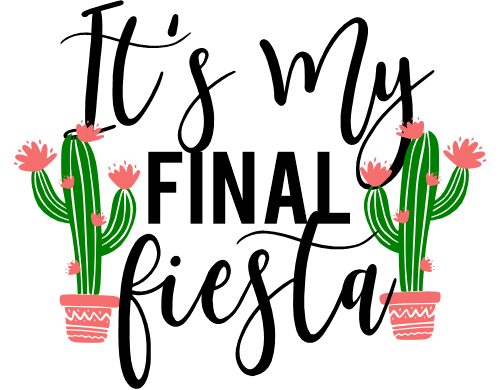 (s055-1A) It's My Final Fiesta
