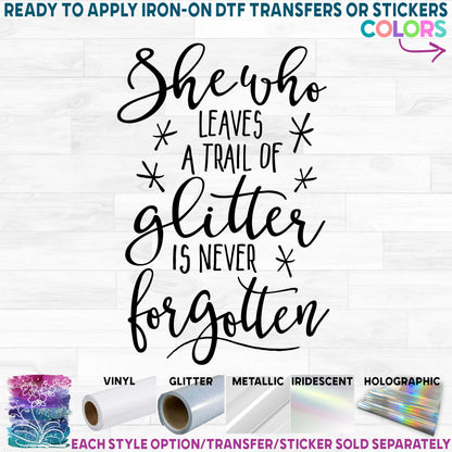 (s059-B) She Who Leaves a Trail of Glitter is Never Forgotten