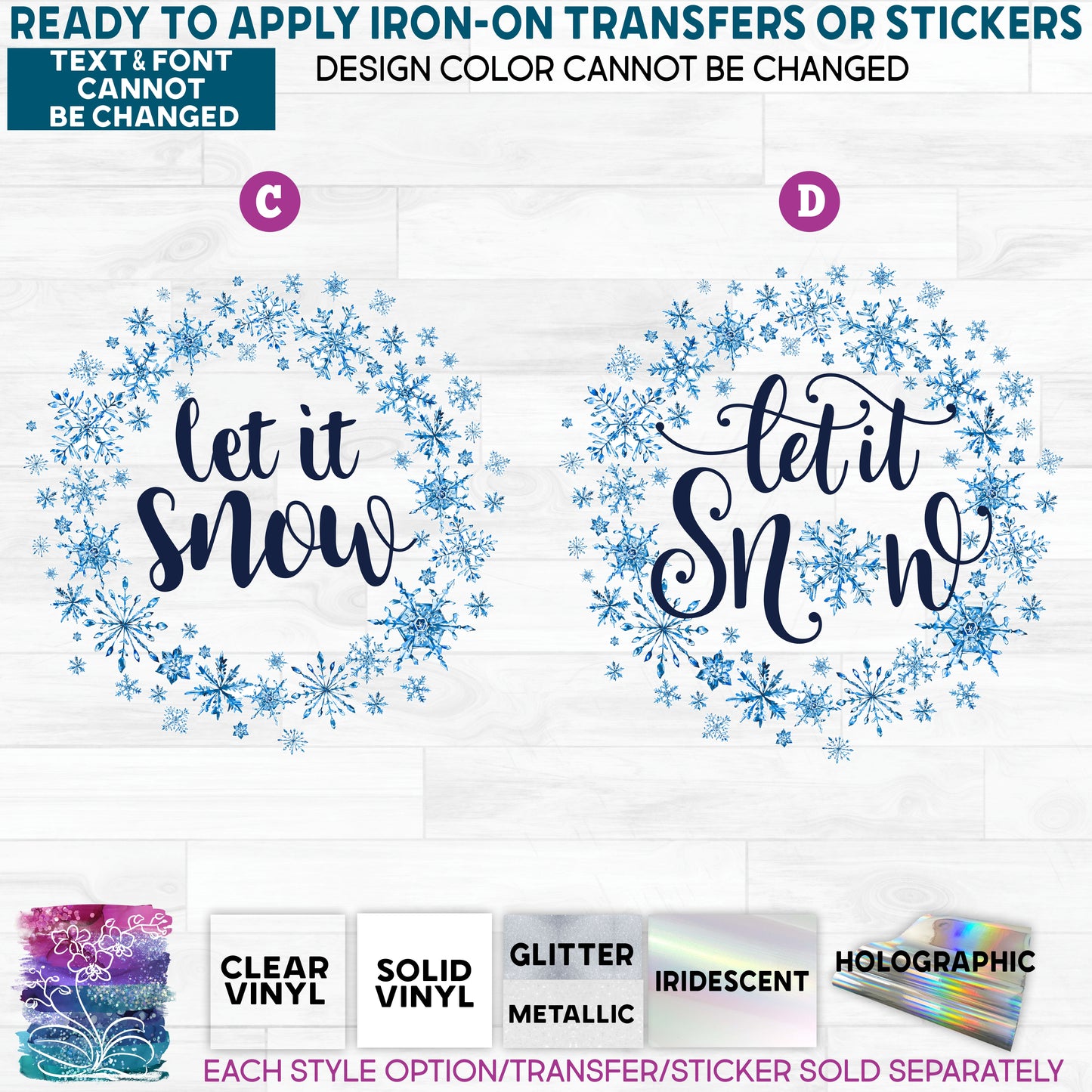 (s060-3) Let it Snow Snowflake Snowflakes Watercolor Glitter or Vinyl Iron-On Transfer or Sticker