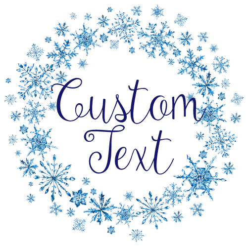 (060-04) Custom Text Snowflake Watercolor