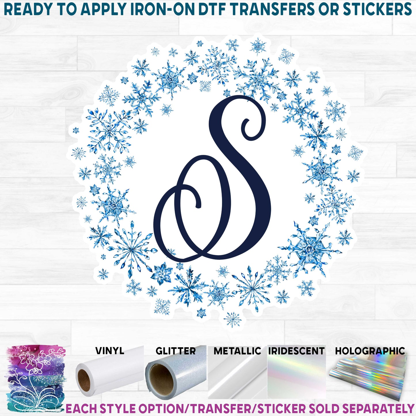 (s060-4) Handlettered Monogram Letter Watercolor Snowflake Printed Heat Transfer or Sticker