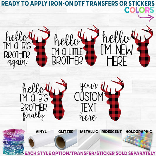 (s063-8A) Hello I'm New Here Buck Deer Head Custom Text