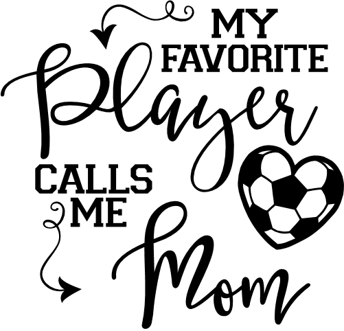 (067-07-1O) My Favorite Player Calls Me Mom Soccer Iron-On Transfer